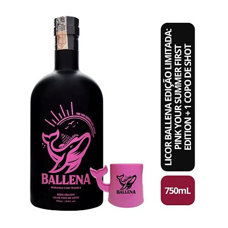 Licor Ballena Edição Limitada: Pink Your Summer First Edition - 750ML + 1 Copo de Shot Exclusivo